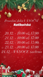 Vánoční otevírací doba Ratibořská